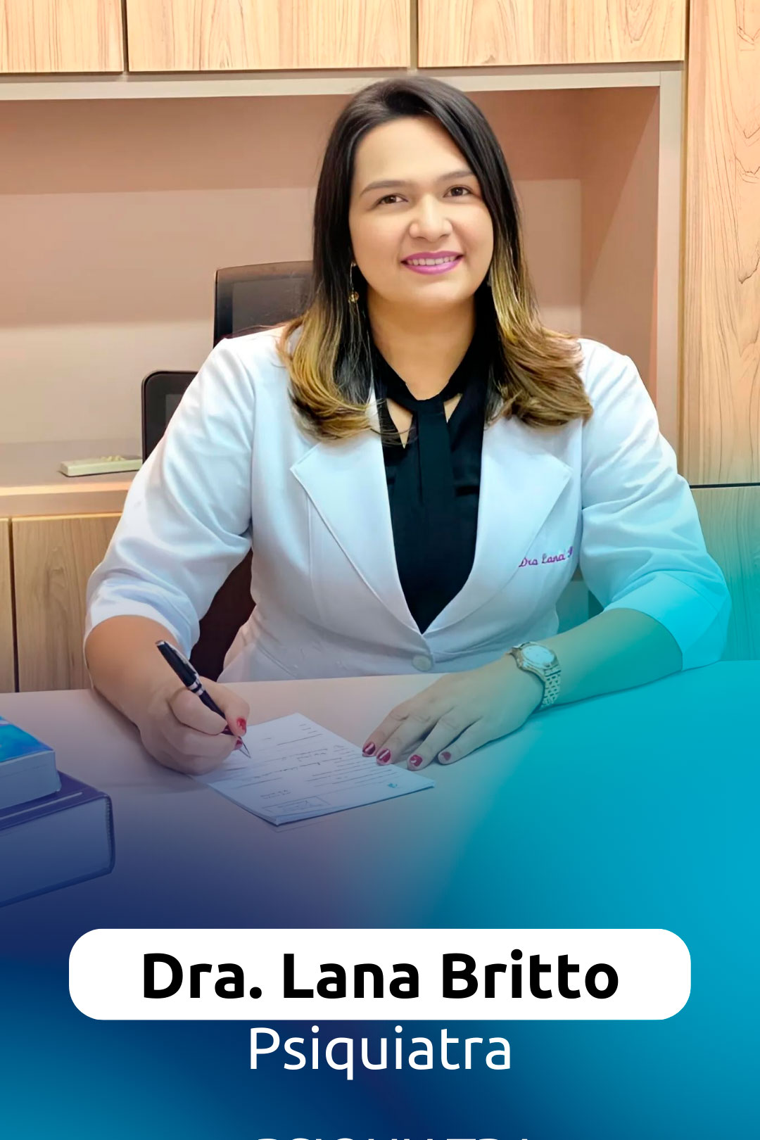 Dra Lana Luiza Oliveira de Britto 